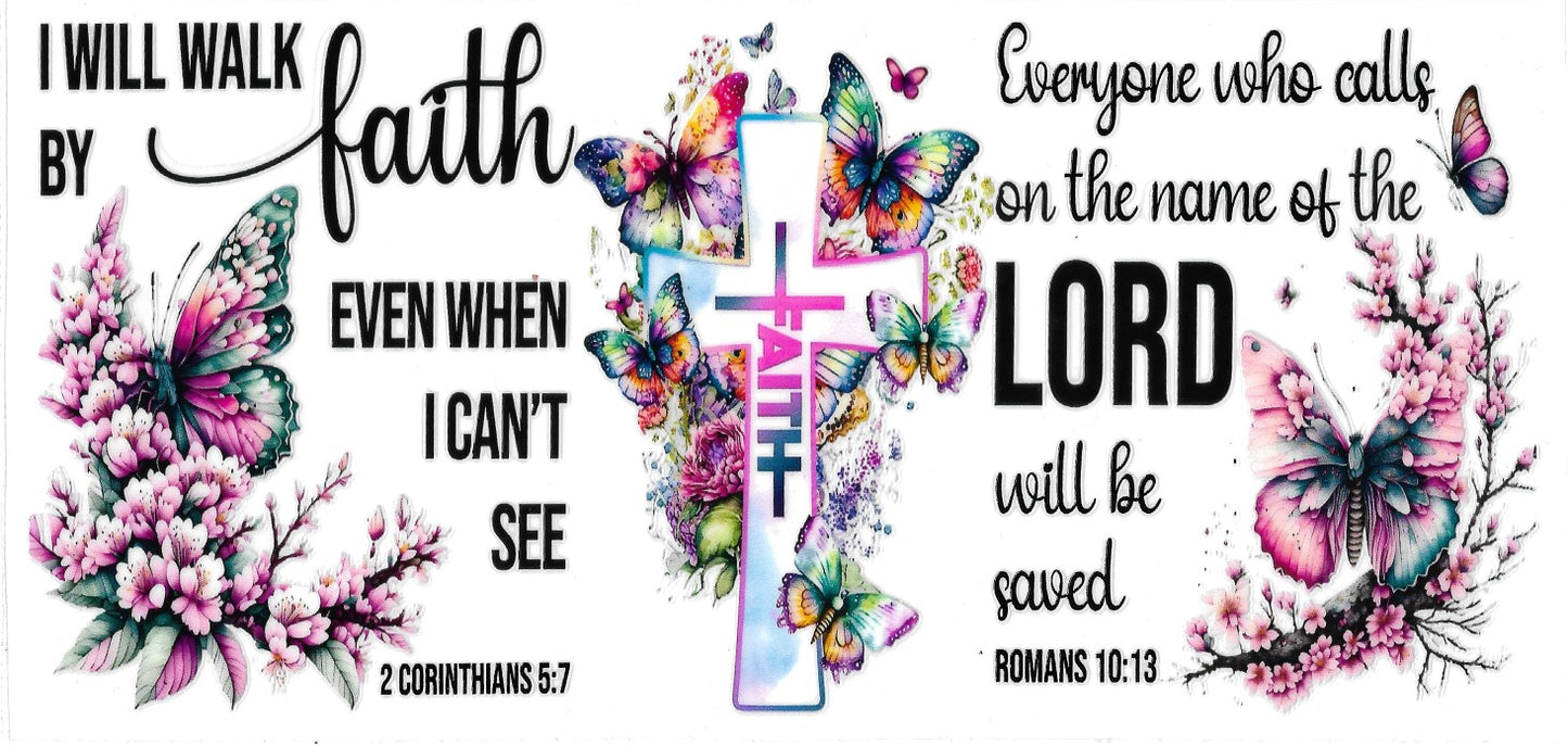 #295- "I will walk by Faith"