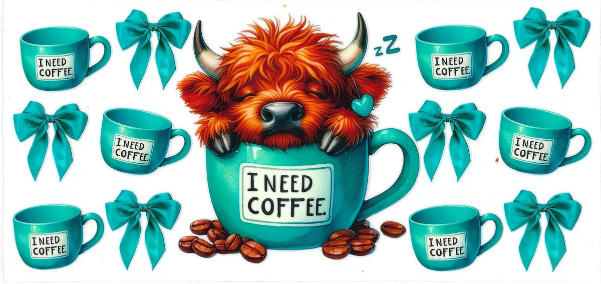 #461- "Moo Needs Coffee" (Turquoise)