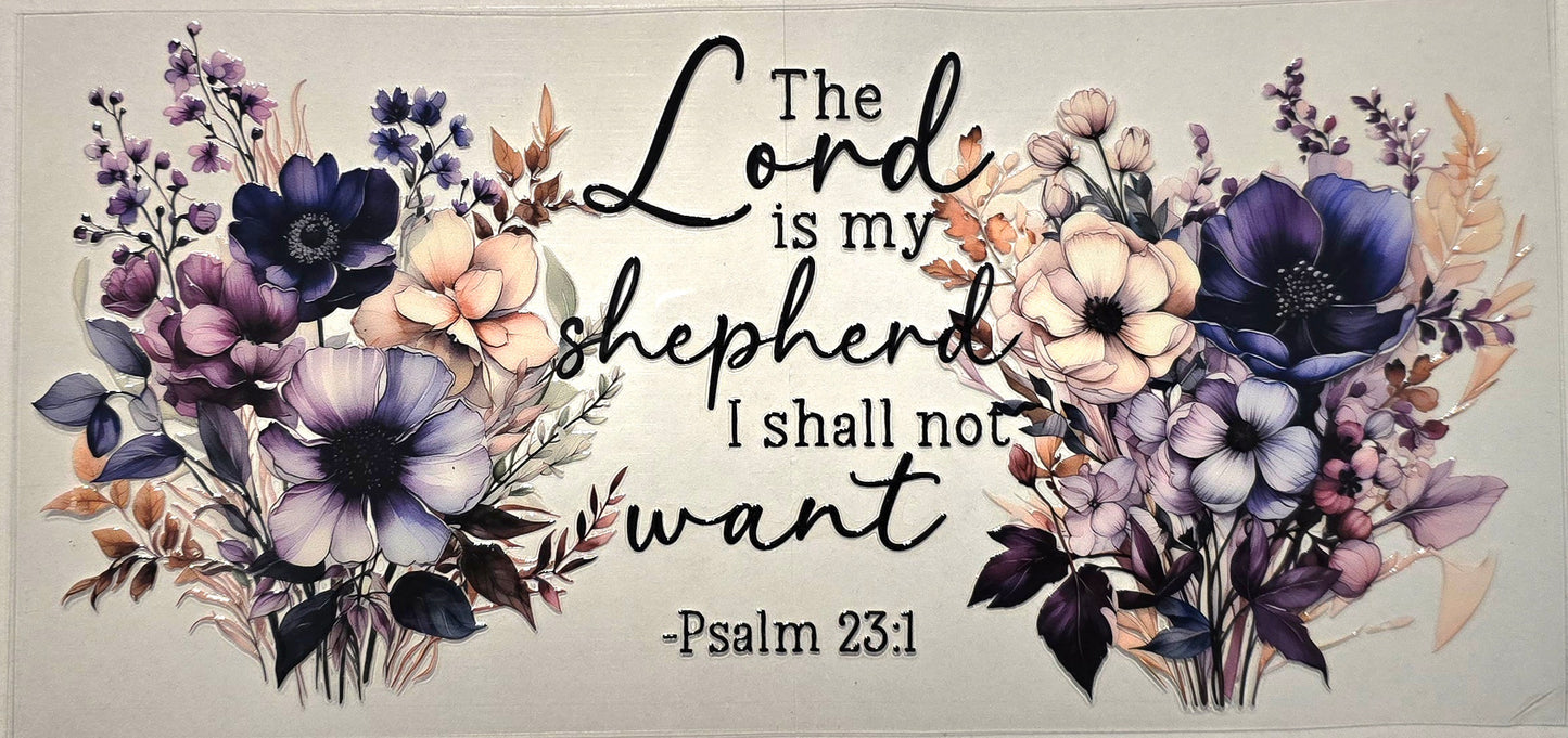 "The Lord is my Shepherd- Psalm 23:1" cup wrap - #240
