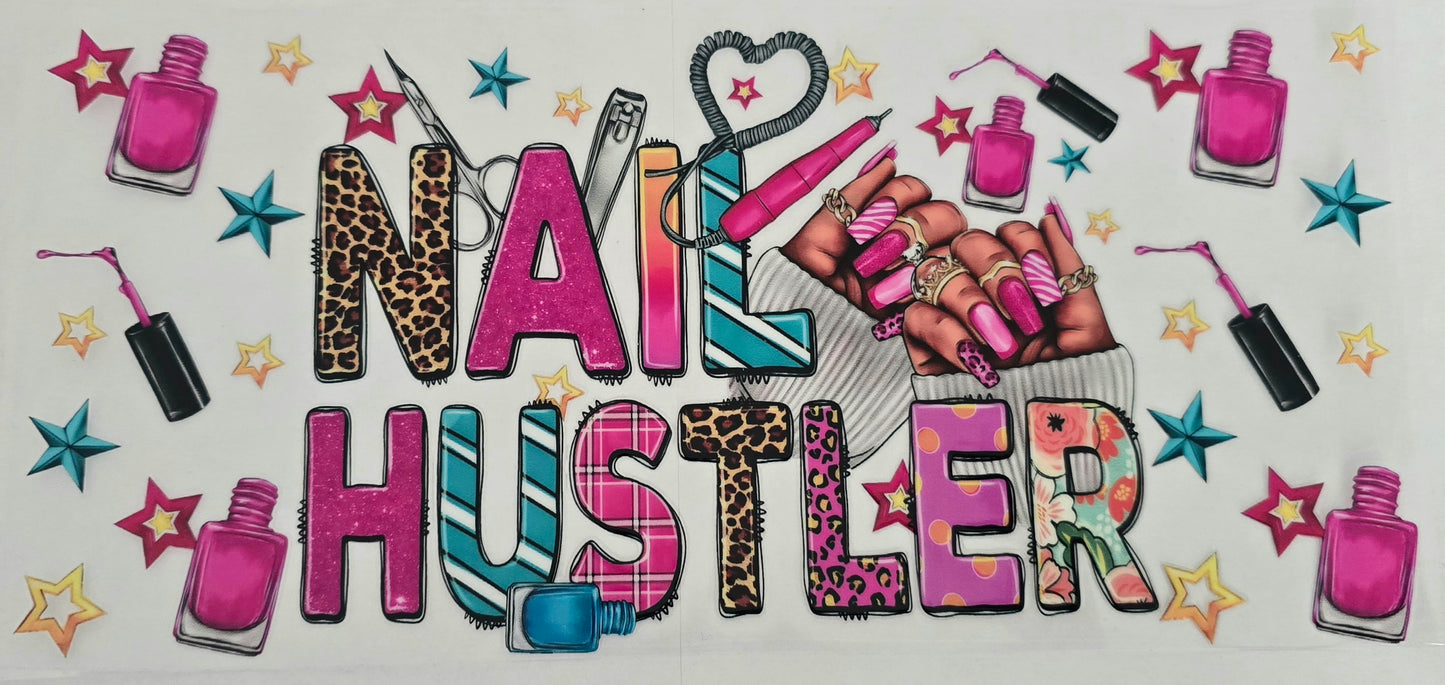 #606- Nail Hustler