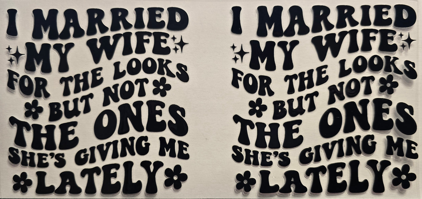 #621- "I married my wife for the looks"