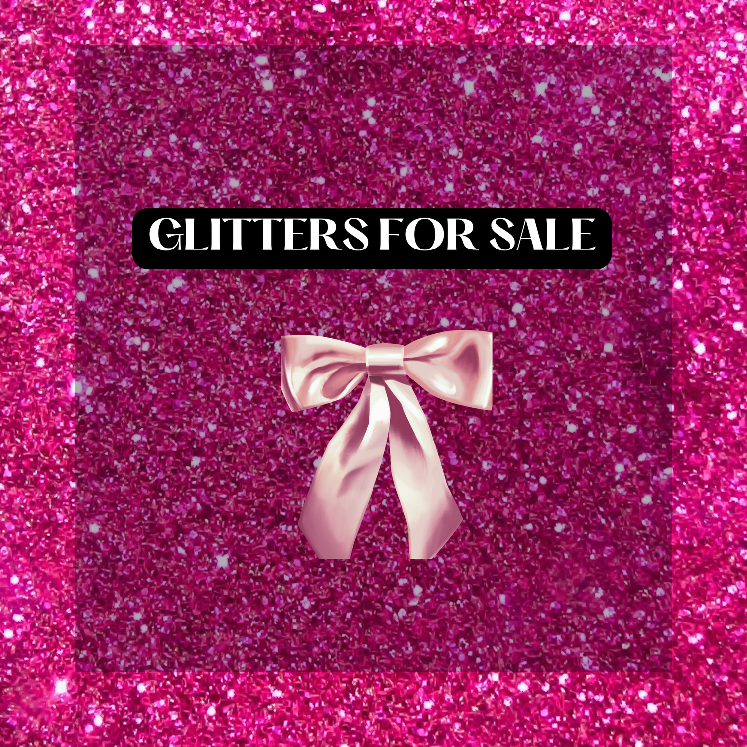 Glitters 🎀💎✨