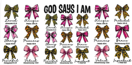 4025- "God says I am" Bows
