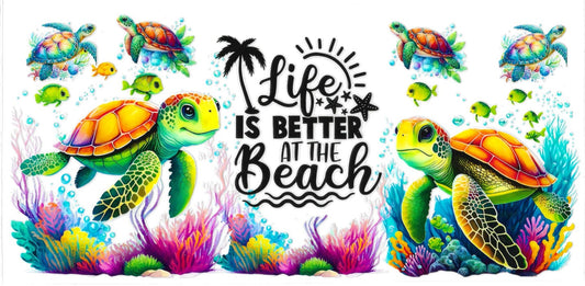 #509- "Life is better at the Beach"