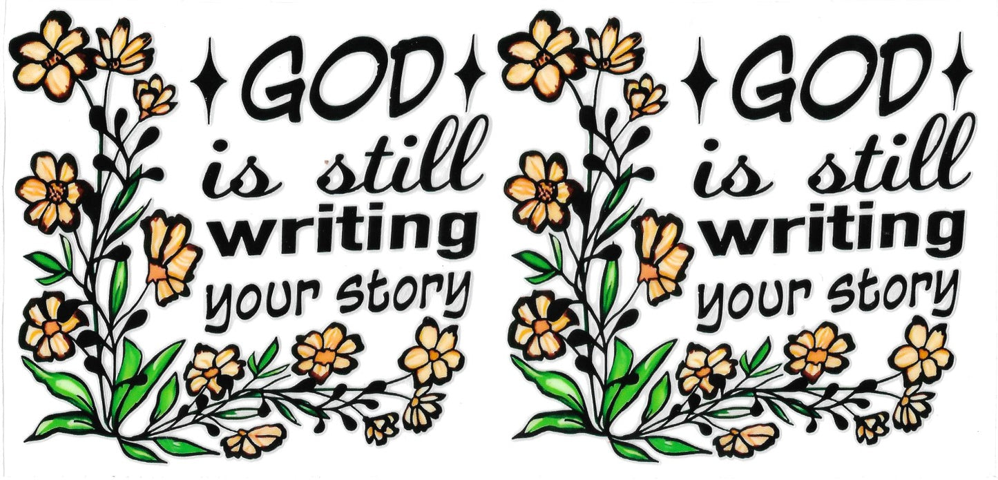 #103- "God is still writing your Story" (Beige)