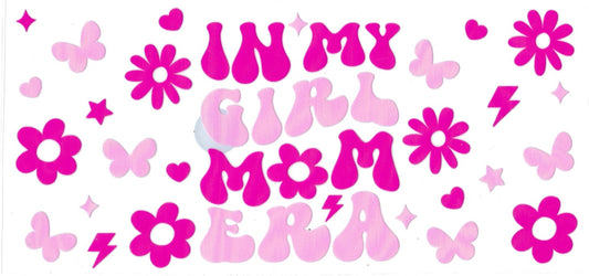 #259- "In My Girl Mom Era"