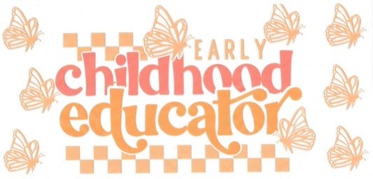 #6043- "Early Childhood Educator"