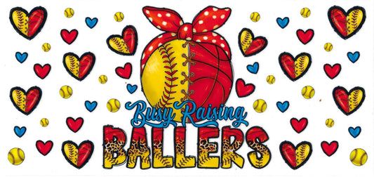 #253- "Busy Raising Ballers"