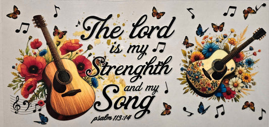 "The Lord is my Strength and my Song" -  cup wrap #234