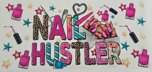 #606- Nail Hustler