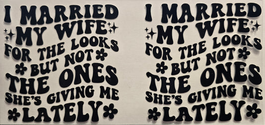 #621- "I married my wife for the looks"